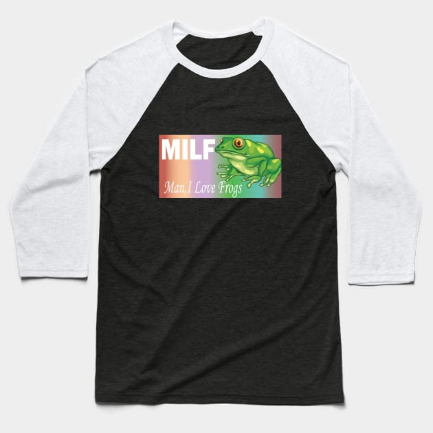 Man I love Frogs bumper Baseball T-Shirt by SurpriseART